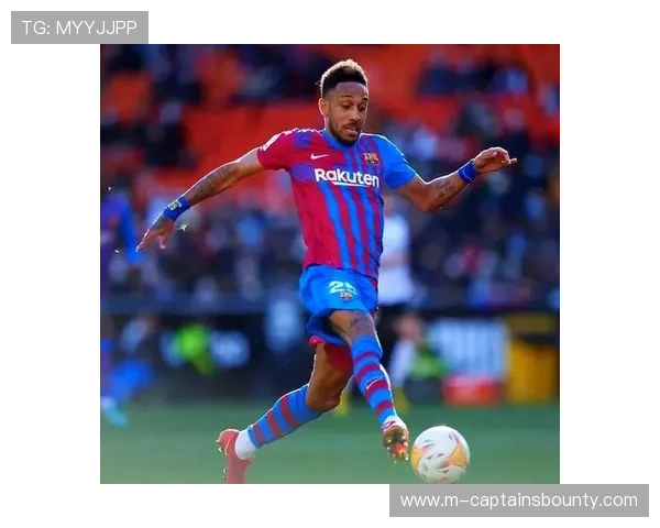 巴萨复制奥巴梅扬式签约,避免穆里略式失败 巴萨复制奥巴梅扬式签约,避免穆里略式失败